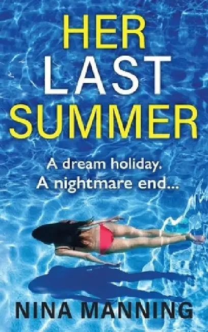 Her Last Summer by Rob Sinclair