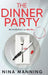 The Dinner Party by Nina Manning