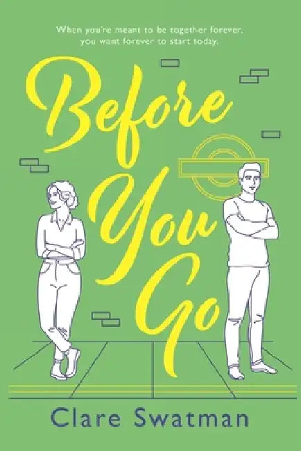 Before You Go by Clare Swatman