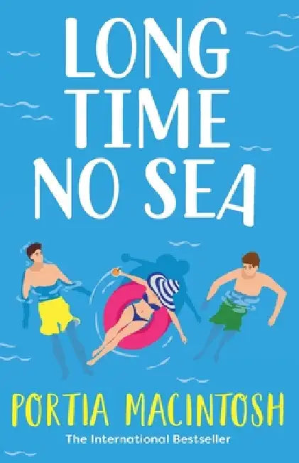 Long Time No Sea by Portia Macintosh