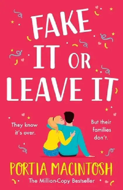 Fake It Or Leave It by Portia Macintosh