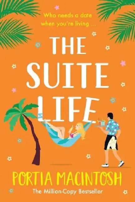 The Suite Life by Portia Macintosh