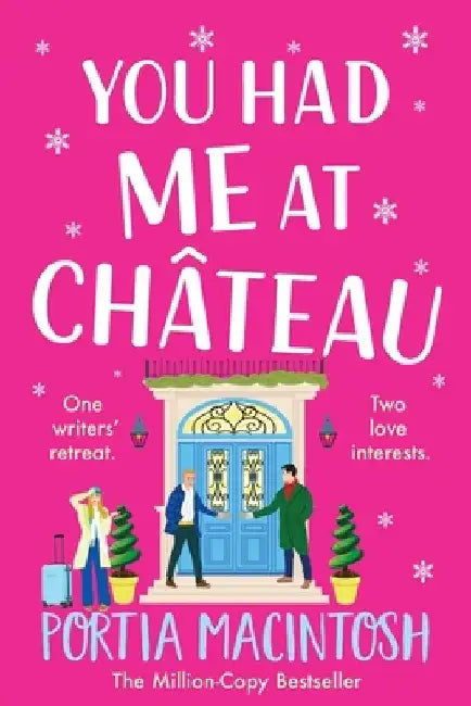 You Had Me at Chateau by Portia Macintosh