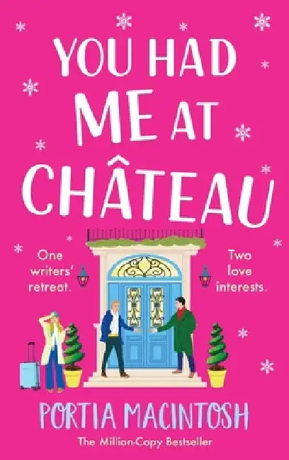 You Had Me at Chateau by Portia Macintosh