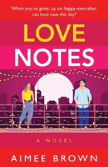 Love Notes by Aimee Brown