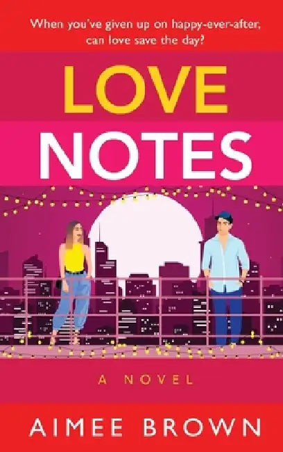 Love Notes by Aimee Brown