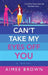 Can't Take My Eyes Off You by Aimee Brown