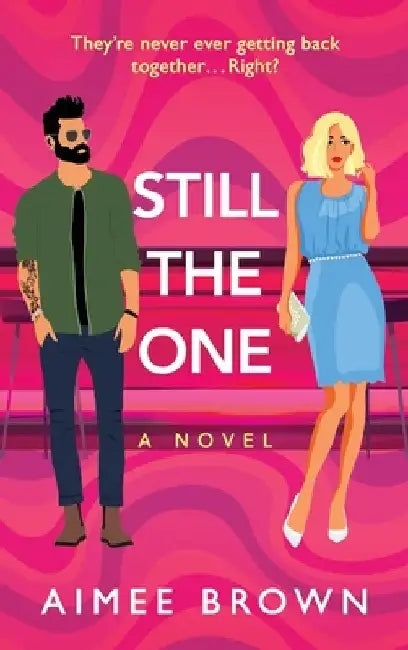 Still The One by Aimee Brown