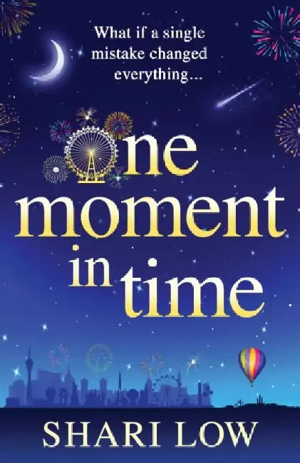One Moment in Time by Shari Low