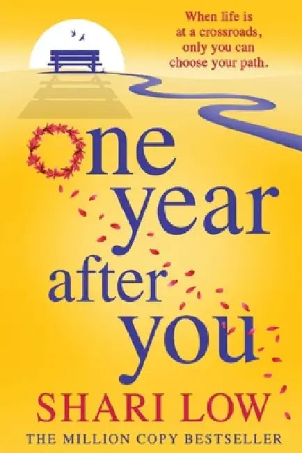 One Year After You by Shari Low