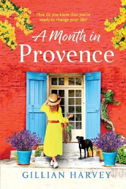 A Month in Provence by Gillian Harvey