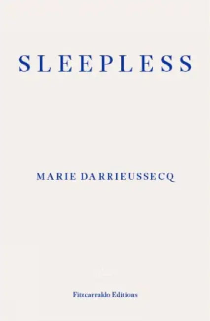 Sleepless by Marie Darrieussecq