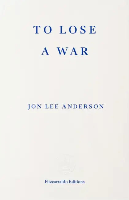 The Fall And Rise Of The Taliban by Jon Lee Anderson