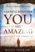 Daily Affirmations: A Gentle Reminder - You Are Amazing by Misty Ingram