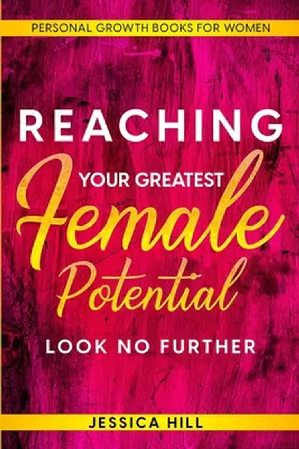 Personal Growth Book For Women by Jessica Hill