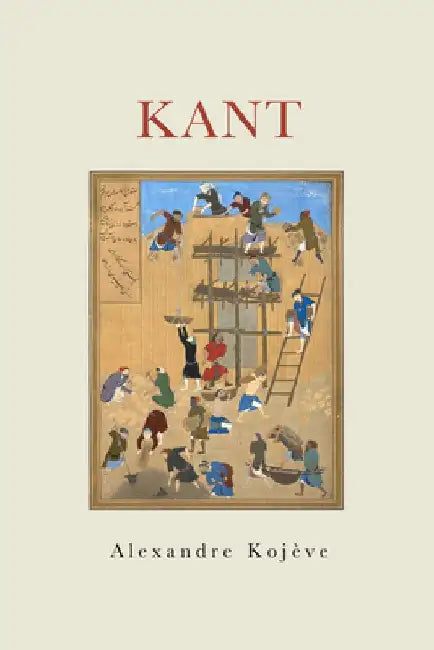 Kant by Alexandre Kojeve