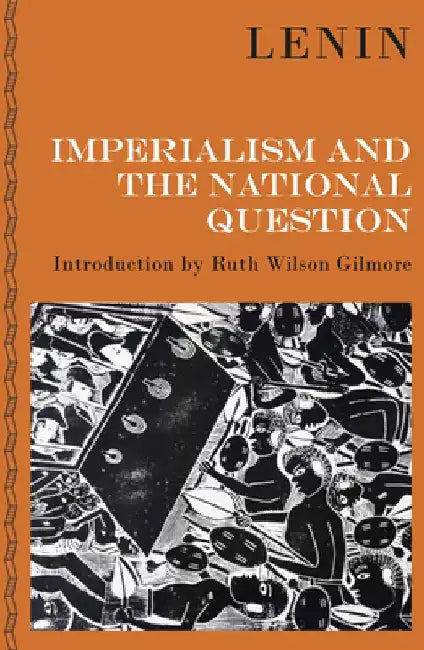 Lenin on Imperialism and the National Question by V. I. Lenin