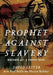 Prophet against Slavery by David Lester