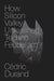 How Silicon Valley Unleashed Techno-Feudalism: The Making of the Digital Economy by Cédric Durand