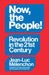 Now, the People! Revolution in the Twenty-First Century by Jean-Luc Mélenchon, David Broder
