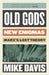 Old Gods, New Enigmas: Marx's Lost Theory by Mike Davis