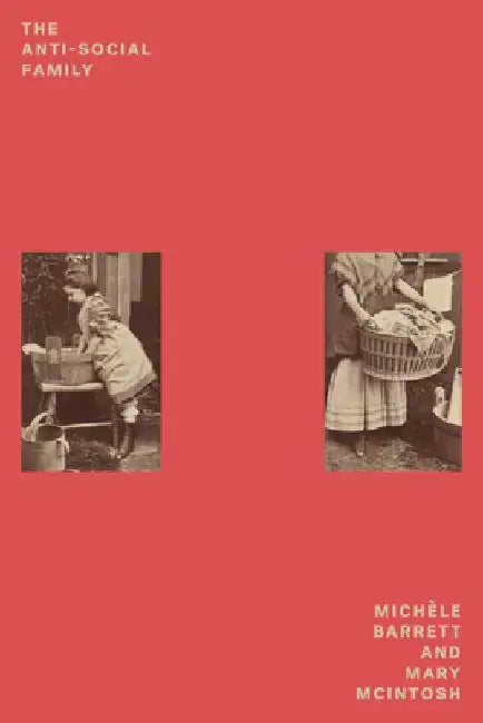The Anti-Social Family by Michele Barrett