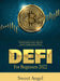 Defi for Beginners 2022: The Best Guide to Save, Trade and Invest in Cryptocurrency Altcoin by Sweet Angel