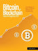 Bitcoin And Blockchain Basics for Beginners 2022: From Beginner To Expert In Bitcoin Blockchain And Cryptocurrency by Nairobi