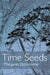 Time Seeds by Margaret Elphinstone