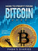 How to Profit from Bitcoin 2022: The Best Bitcoin Guide for Beginners by Faba's Diaries