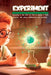 Experiment: Innovating is easy: find out how to become a little inventor with science, collaboration, and creativity! by Swan Kelly