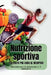 Nutrizione sportiva by Kim Lim