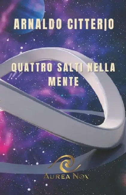 Quattro salti nella mente by Citterio, Arnaldo