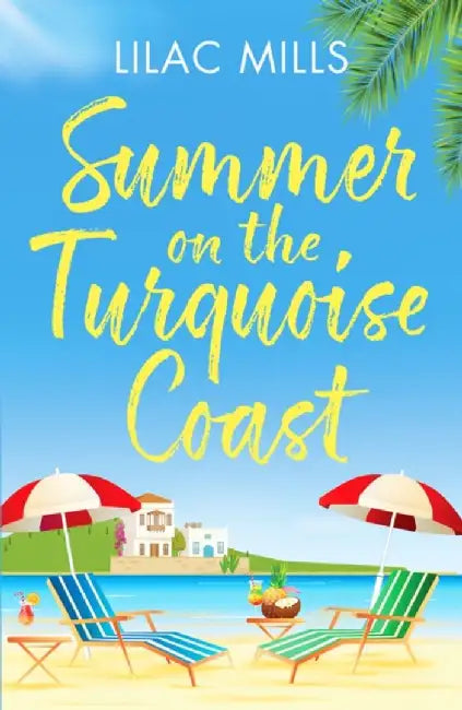 Summer on the Turquoise Coast by Lilac Mills