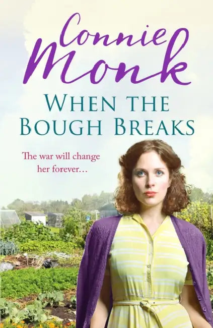When the Bough Breaks by Connie Monk