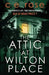 The Attic at Wilton Place by Ce Rose