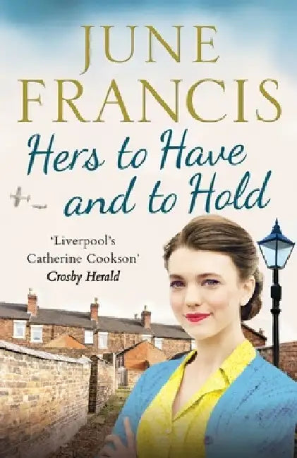 Hers to Have and to Hold by June Francis