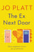 The Ex Next Door by Jo Platt