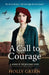 A Call to Courage by Holly Green