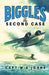 Biggles: The Second Case by Captain W. E. Johns