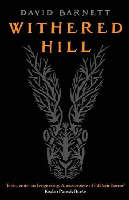 Withered Hill by David Barnett