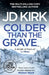Colder than the Grave by Jd Kirk
