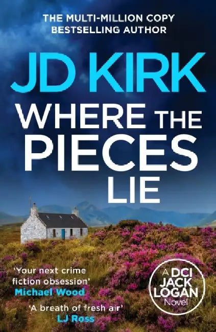 Where the Pieces Lie by Jd Kirk