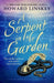 A Serpent in the Garden by Howard Linskey