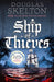 Ship of Thieves: High-octane historical fiction' Daily Mail by Douglas Skelton