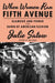 When Women Ran Fifth Avenue by Julie Satow