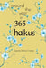 Around the Year in 365 Haikus by Laura Owen-Onsea