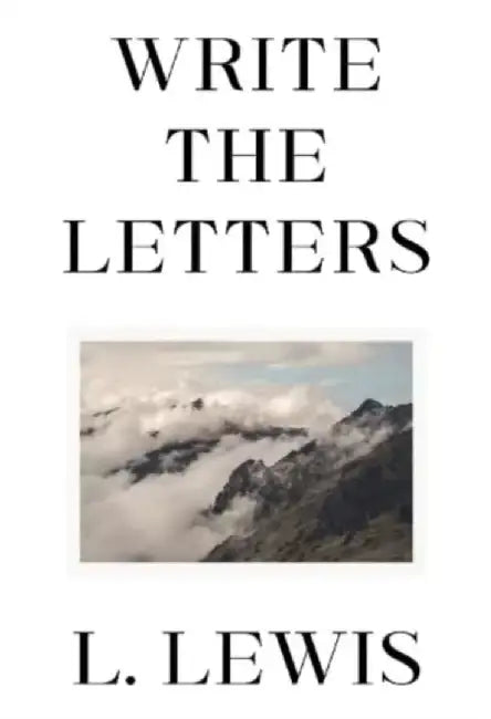 Write the Letters by L. Lewis