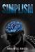 Simplism by Khalid El-Kaissi