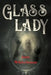 Glasslady by Jane Whitehouse